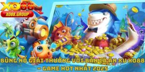 Bắn Cá Ăn Xu XO88